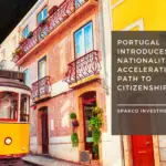 Portugal Introduces New Nationality Law: Accelerating the Path to Citizenship